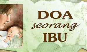 Doa Ibu Untuk Keberhasilan Anak