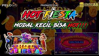 Hot Fiesta Slot Gacor Jarang Yg Tau Uangnya Gimana Caranya Bagaimana